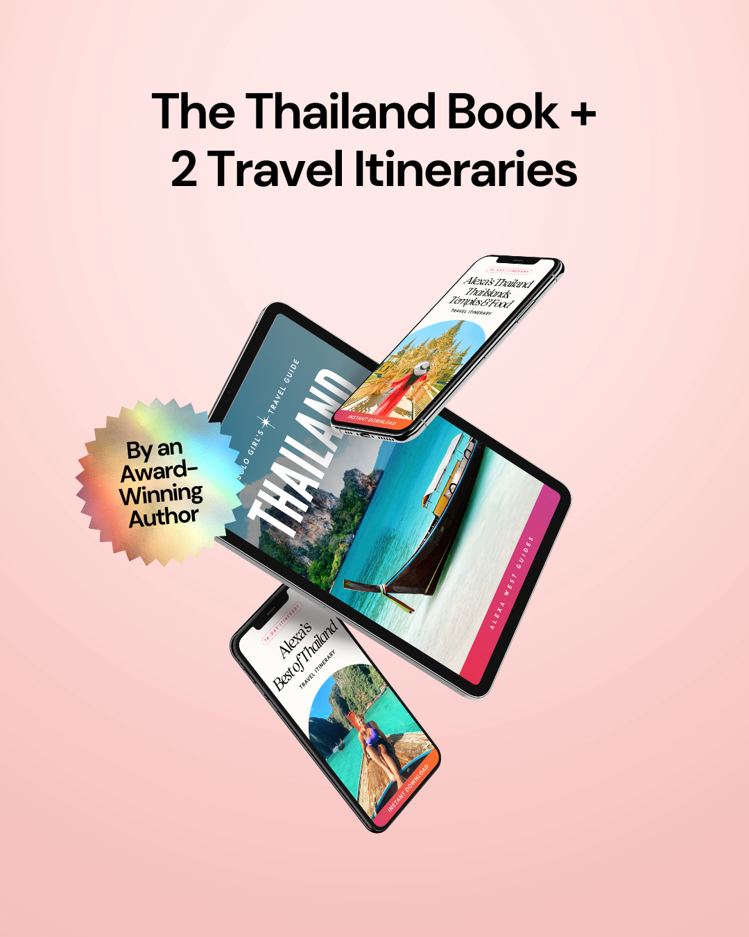 Promotional graphic for 'The Thailand Book + 2 Travel Itineraries' with smartphone screens showing travel content on a pink background.