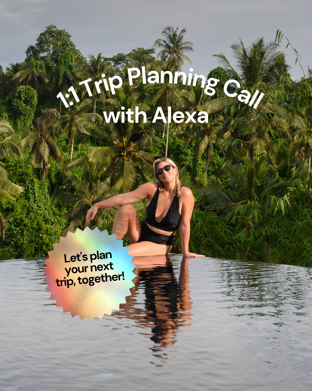 Woman sitting by a pool with tropical trees in the background, promoting a trip planning call with Alexa.
