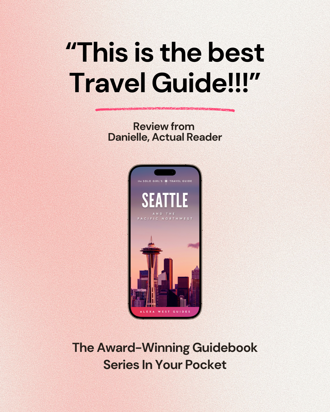 Phone with Seattle skyline and text about travel guidebook on a gradient background